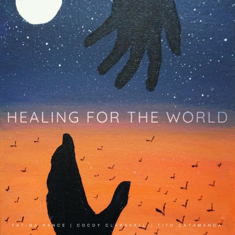 Healing for the World (Acoustic) ft. Fatima Rance, Tito C. Cayamanda & Ablaze Music