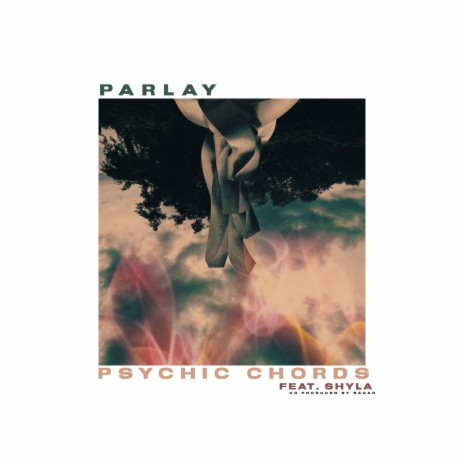 PSYCHIC CHORDS ft. SHYLA | Boomplay Music