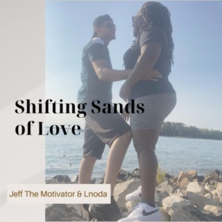 Shifting Sands Of Love