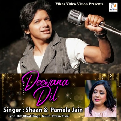 Diwana Dil ft. Pamela Jain | Boomplay Music