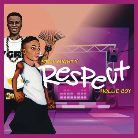 Respect ft. Hollie Boy | Boomplay Music
