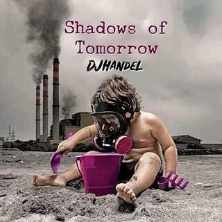 Shadows of Tomorrow