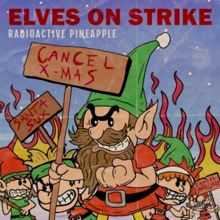 Elves On Strike lyrics | Boomplay Music