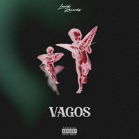 VAGOS ft. Paola | Boomplay Music