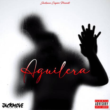 Aguilera | Boomplay Music