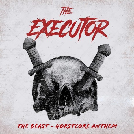 The Beast (HorstCore Anthem) | Boomplay Music