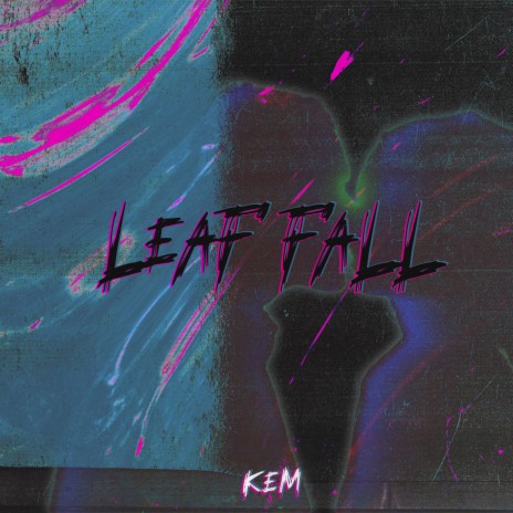 Leaf Fall | Boomplay Music