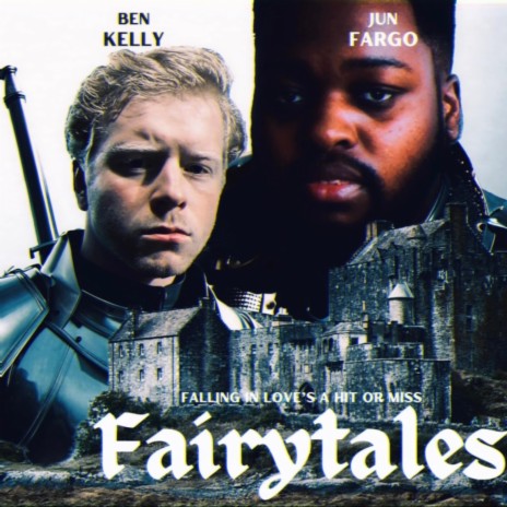 fairytales ft. Ben Kelly