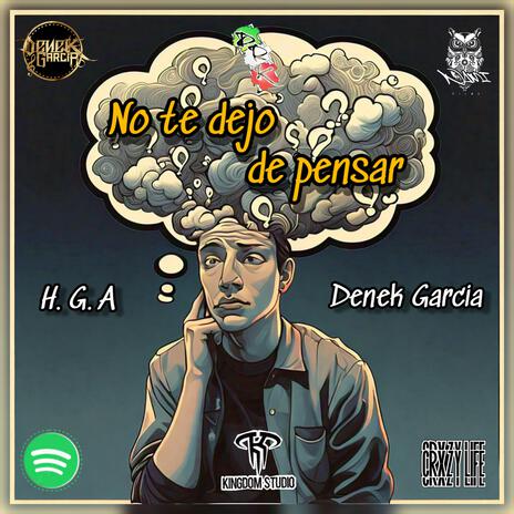 No te dejo de pensar ft. H.G.A | Boomplay Music