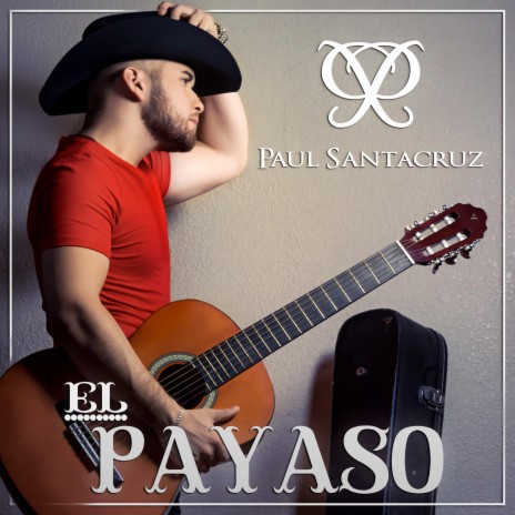 El Payaso | Boomplay Music