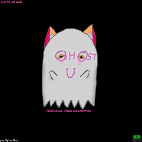 Ghost U ft. John Concepcion & FlipTunesMusic