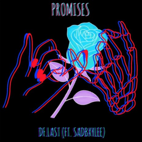 Promises ft. SadBxyLee | Boomplay Music