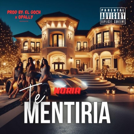 TE MENTIRIA ft. EL GOCH & Opally