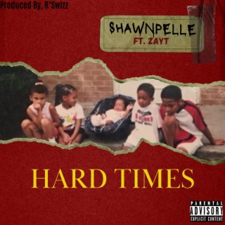 Hard Times (Single)