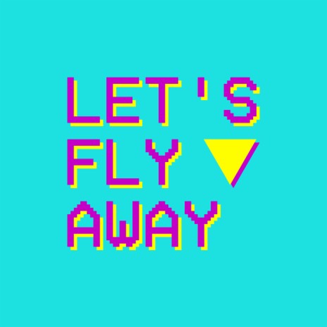 Let's Fly Away ft. Helene Misund
