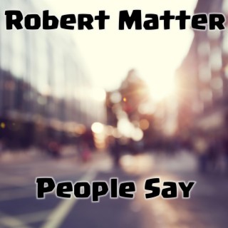 People Say