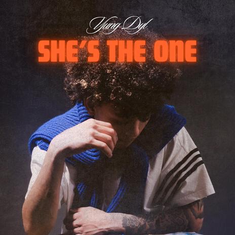 She's The One | Boomplay Music