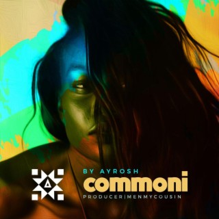 Commoni | Boomplay Music