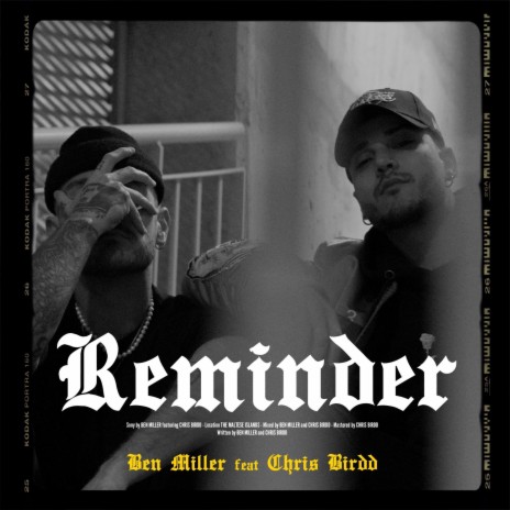 REMINDER ft. Chris Birdd
