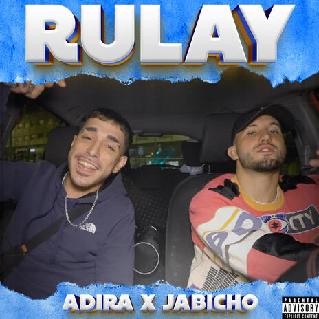 Rulay ft. Jabicho | Boomplay Music