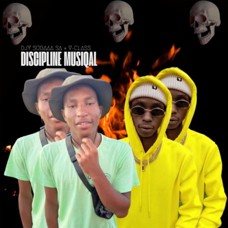 Discipline musiqal ft. V class Xii | Boomplay Music