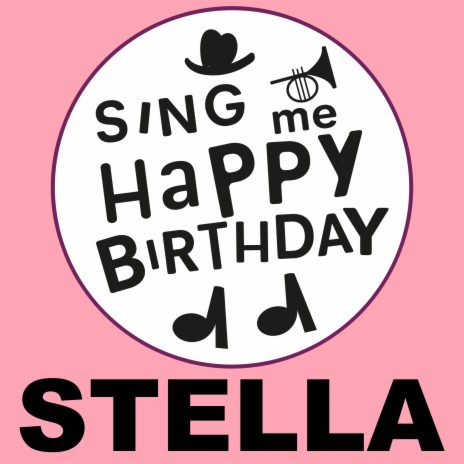 Happy Birthday Stella (Pop Version)