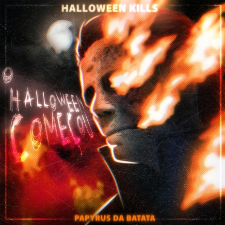 O Halloween Começou (Michael Myers) | Boomplay Music