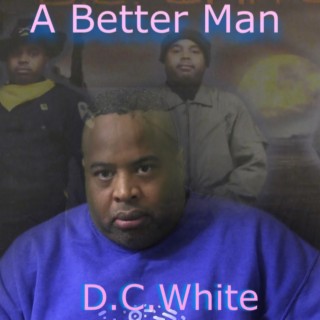 A Better Man