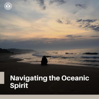 Navigating the Oceanic Spirit: Shamanic Melodies Paired with Sea Waves
