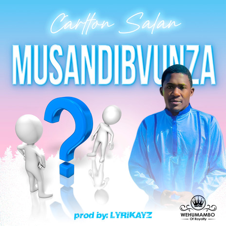 Musandibvunza | Boomplay Music