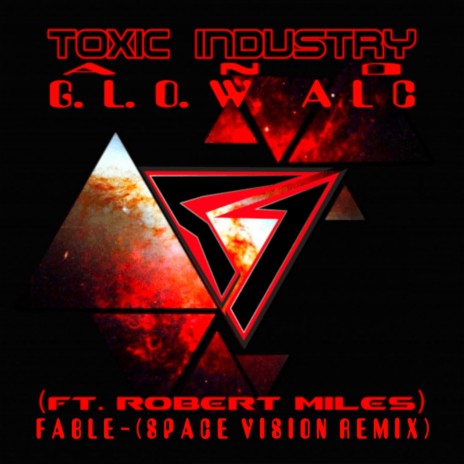 Fable (Space Vison Remix) ft. G.L.O.W. ALC