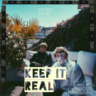 Keep It Real (Dezza)