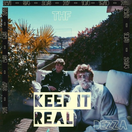 Keep It Real (Dezza) | Boomplay Music