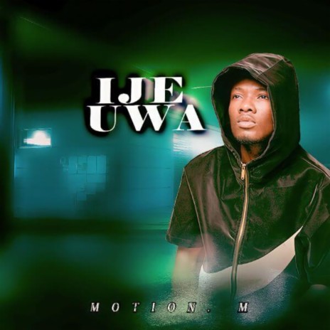 Ije uwa | Boomplay Music