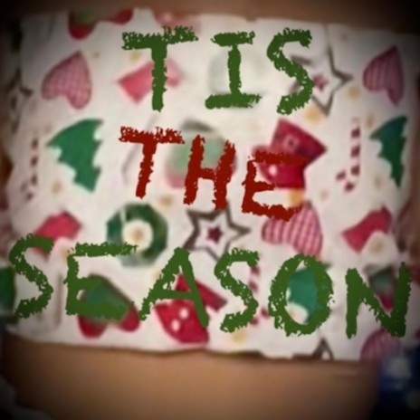 Tis the Season | Boomplay Music