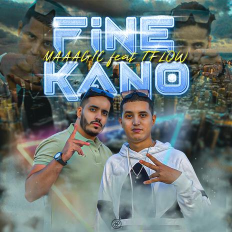 Fine Kano ft. TFLOW | Boomplay Music