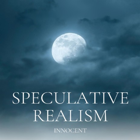 Speculative Realism | Boomplay Music