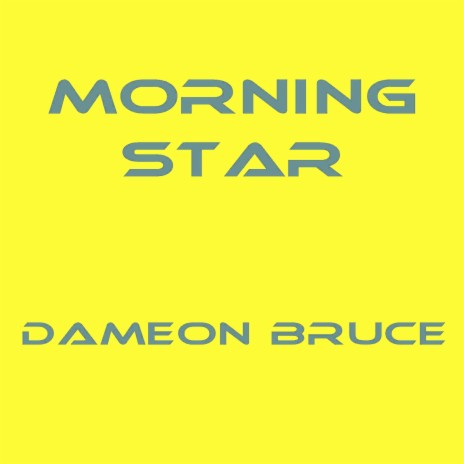 Morning Star | Boomplay Music