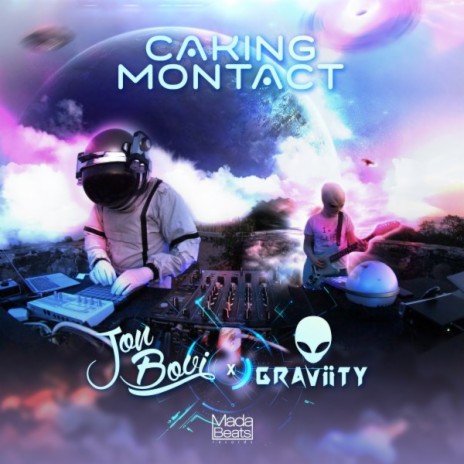 Caking Montact ft. GRAViiTY | Boomplay Music