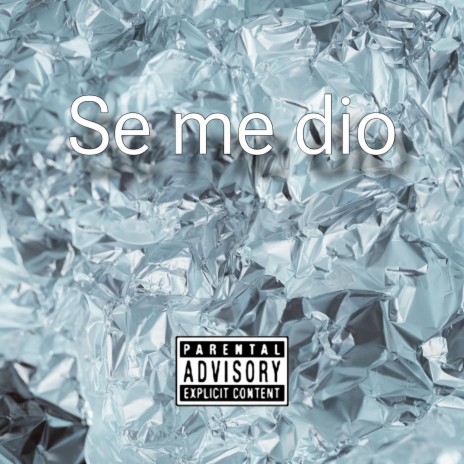 Se me dio | Boomplay Music