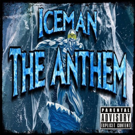 Iceman (The Anthem) | Boomplay Music