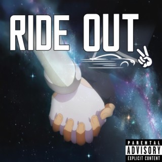 Ride Out lyrics | Boomplay Music