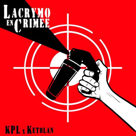 LACRYMO EN CRIMÉE ft. KETBLAN | Boomplay Music