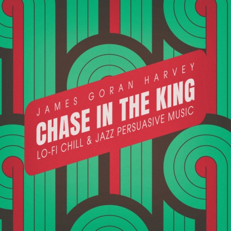 Chase in the King | Boomplay Music