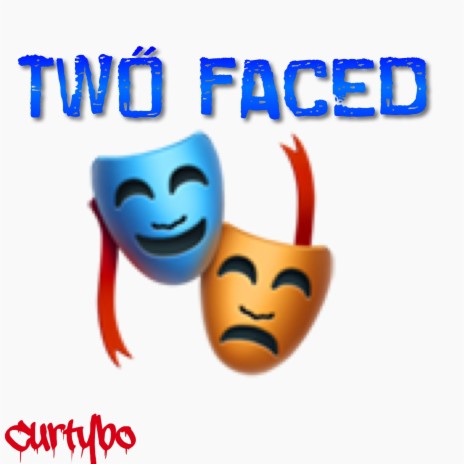 two faced