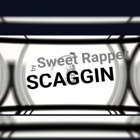 SCAGGIN | Boomplay Music