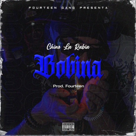 Bobina ft. Chino La Rabia | Boomplay Music