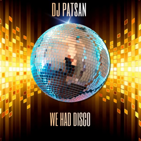 We Had Disco (Radio Mix)