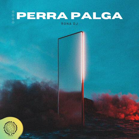 Perra Palga (RKT) | Boomplay Music