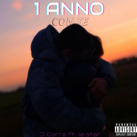 CON TE (1 ANNO) ft. J Corra